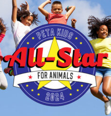 PETA Kids All-Star for Animals 2024 Contest