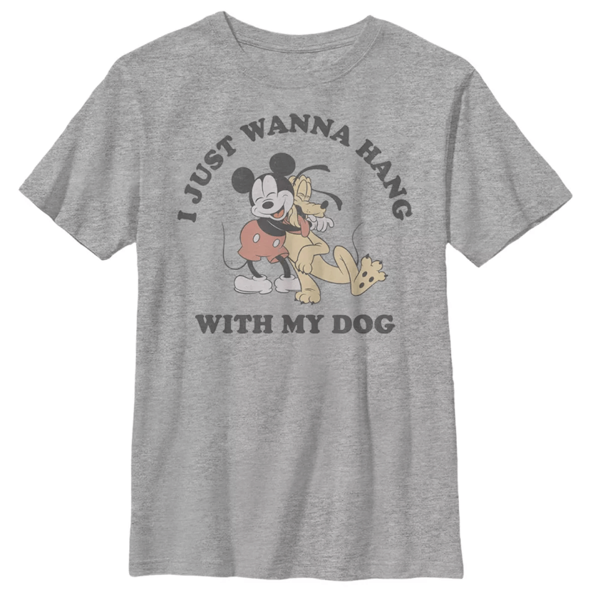 tshirt with Mickey and Pluto hugging that says, "I just wanna hang with my dog"